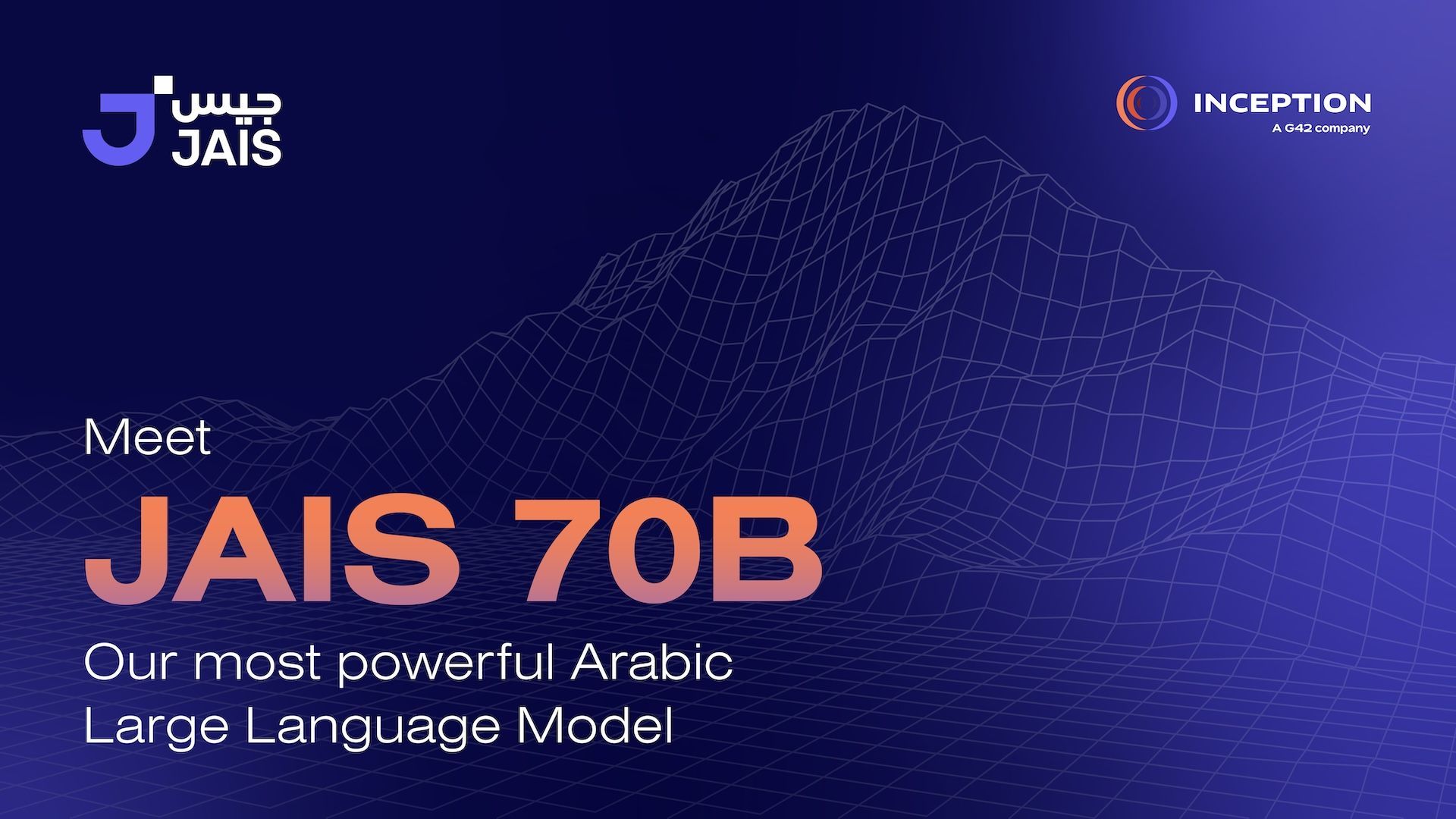 G42 launches JAIS 70B and 20 other AI Models to Champion Arabic Natural Language Processing