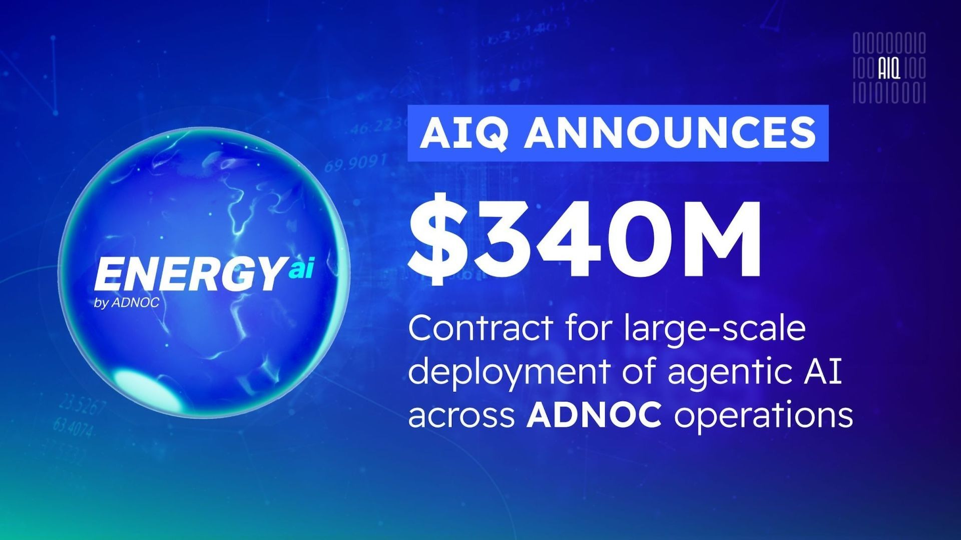 AIQ announces $340 million contract for large-scale deployment of agentic AI across ADNOC operations