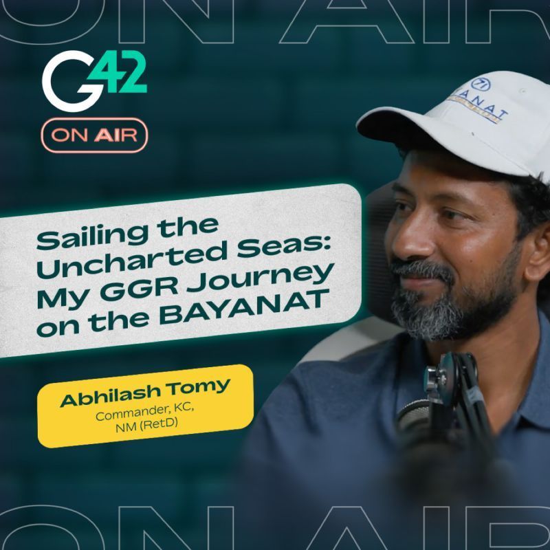 G42onAIr - Episode 12 - Sailing the uncharted seas: My GGR journey on the BAYANAT