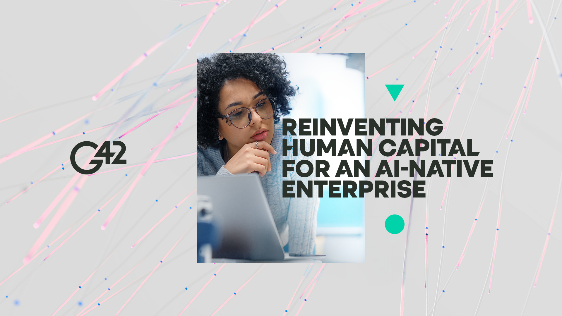 Reinventing Human Capital For An AI-Native Enterprise